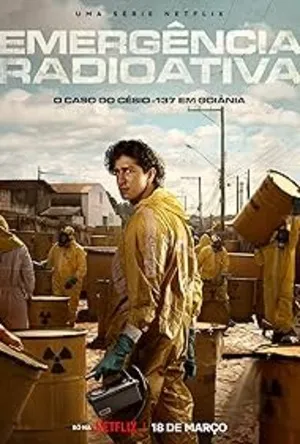 Radioactive Emergency 2026 Season 1 Hindi Audio [ALL EPISODES] HD Poster Download - Filmyzilla