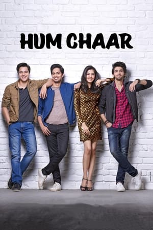 Hum Chaar (2019) Hindi Movie [1GB] HD Poster Download - Filmyzilla