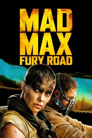 Mad Max: Fury Road (2015) Hindi Dual Audio 380MB HD Poster Download - Filmyzilla