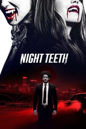 Night Teeth (2021) Hindi Dual Audio [1.1GB] HD Poster Download - Filmyzilla