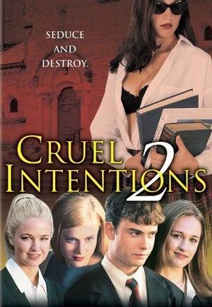 Cruel Intentions 2 2000 Hindi Dual Audio HD Poster Download - Filmyzilla