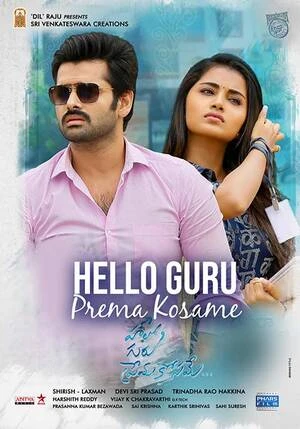 Hello Guru Prema Kosame 2018 Hindi (ORG) Dual Audio