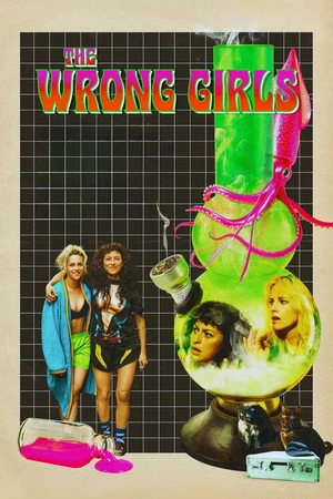 The Wrong Girls 2026 English Audio