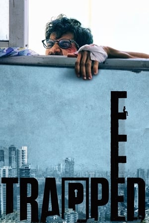 Trapped 2017 Full Movie [900MB] Download HD Poster Download - Filmyzilla
